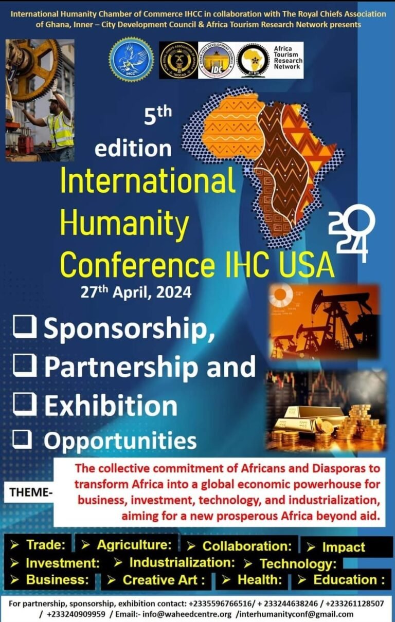 The International Humanity Conference IHC 2024: Transforming Africa into a Global Economic Powerhouse