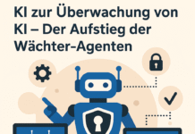 KI zur Überwachung von KI – Der Aufstieg der Wächter-Agenten
